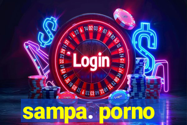 sampa. porno